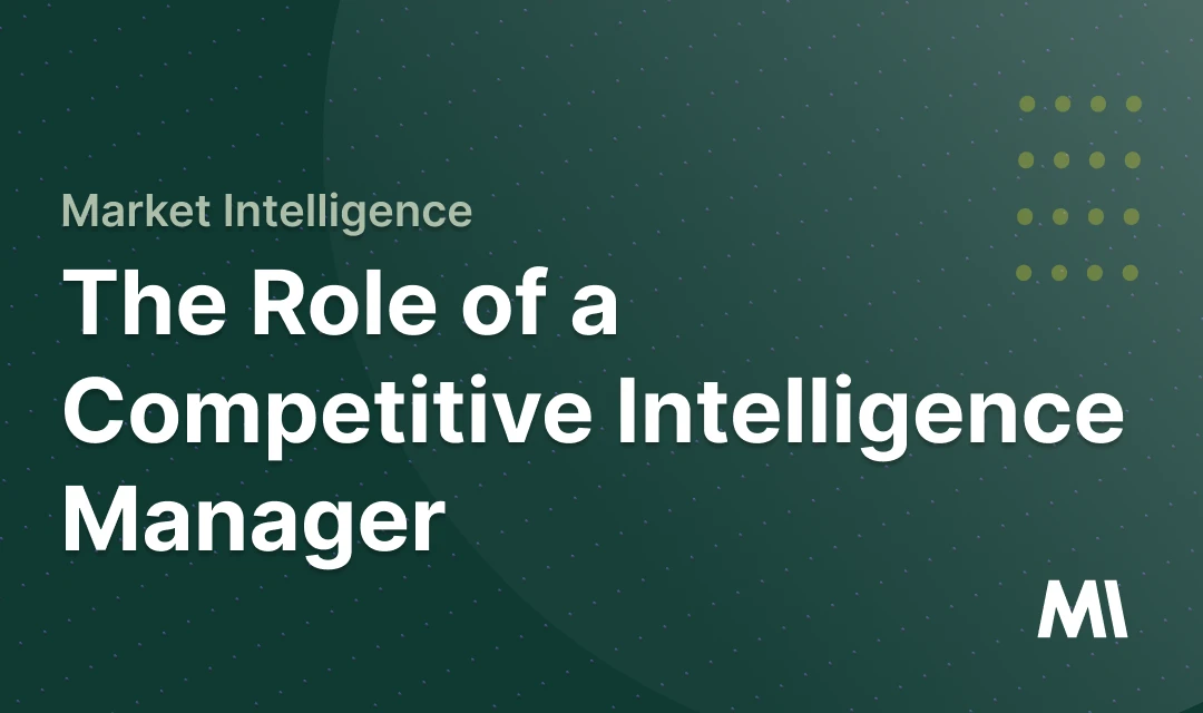 The Role of a Competitive Intelligence Manager